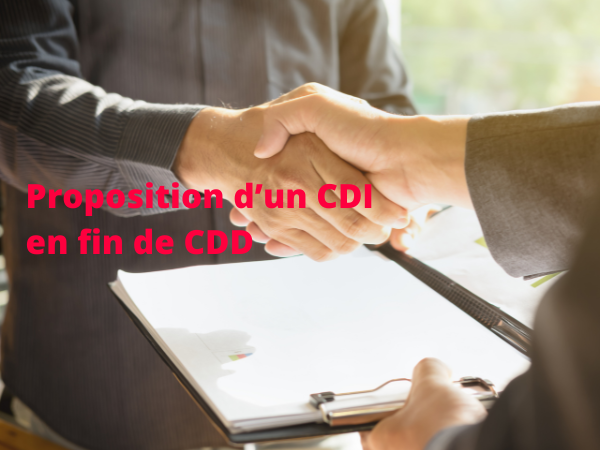 Proposition de CDI en fin de CDD